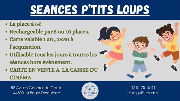 SEANCES P’TITS LOUPS