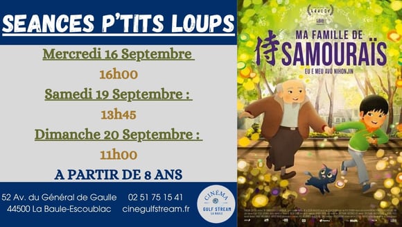 SEANCES P’TITS LOUPS : Ma famille de samouraïs