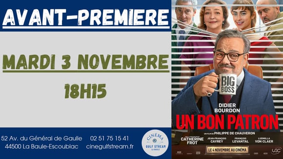 AVANT-PREMIERE : UN BON PATRON