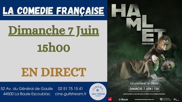 Comédie Française : Hamlet en direct