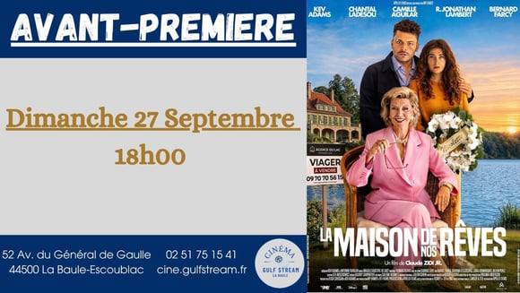 AVANT-PREMIERE : LA MAISON DE NOS REVES