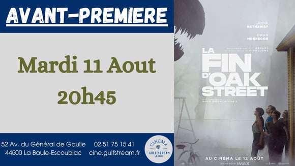 AVANT-PREMIERE : LA FIN D'OAK STREET 