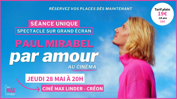 PAR AMOUR - SPECTACLE PAUL MIRABEL