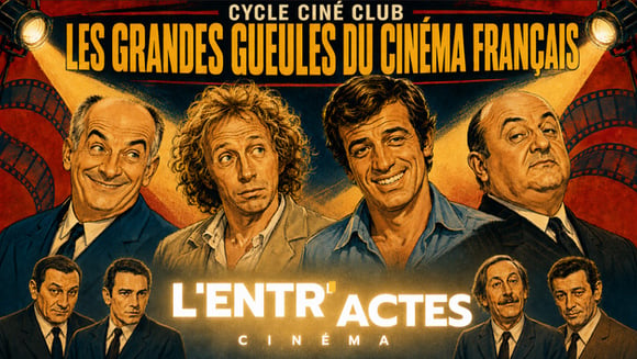 Les Grandes Gueules du Cinéma Français