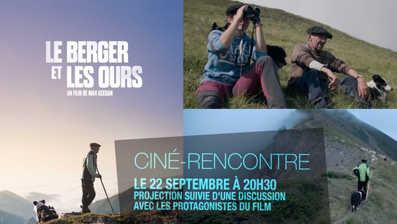 LE BERGER ET LES OURS // CINÉ-RENCONTRE