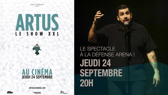 ARTUS / LE SHOW XXL