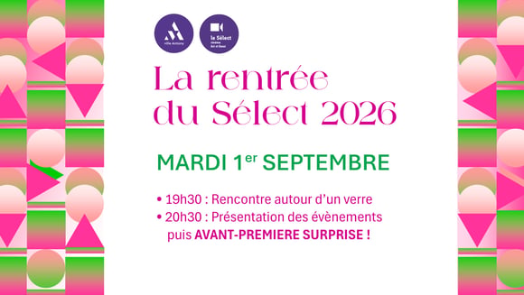 La Rentrée du Sélect 2026