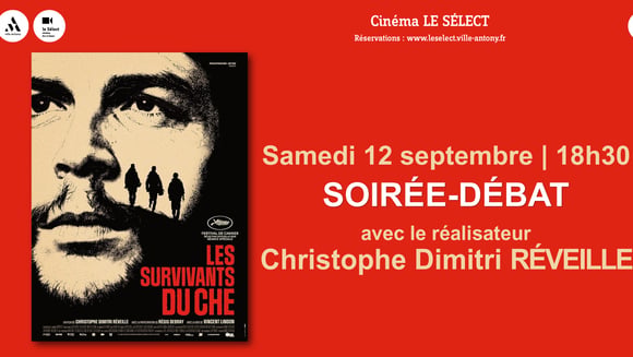 Soirée-débat LES SURVIVANTS DU CHE