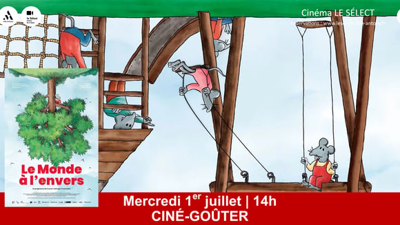 Ciné-goûter LE MONDE A L'ENVERS