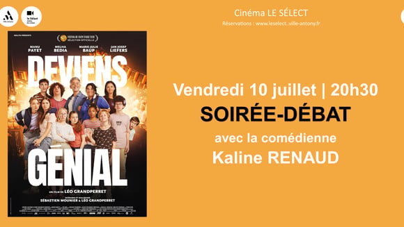 Soirée-débat DEVIENS GENIAL