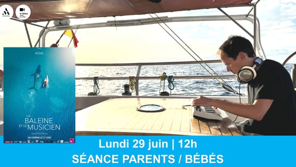 Parents / Bébés LA BALEINE ET LE MUSICIEN