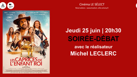 Soirée-débat LES CAPRICES DE L'ENFANT ROI