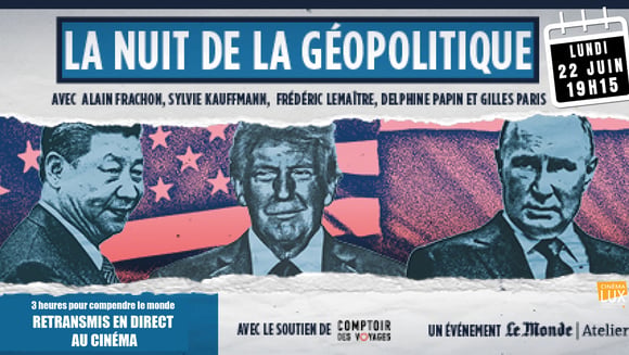 LA NUIT DE LA GEOPOLITIQUE