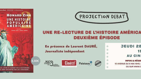 Projection débat proposé par la MJC : Howard Zinn Une Histoire Populaire Américaine