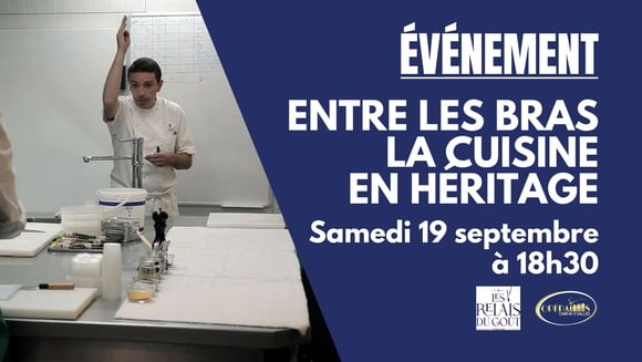 Entre Les Bras - La cuisine en héritage