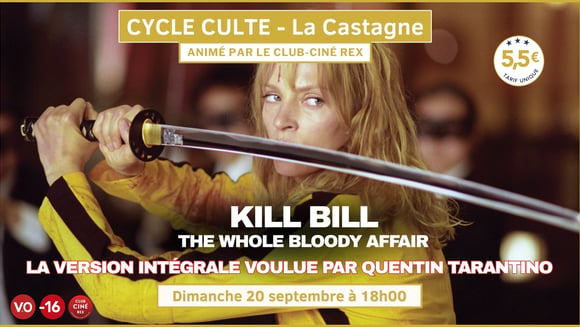 Cycle Culte – Kill Bill: The Whole Bloody Affair