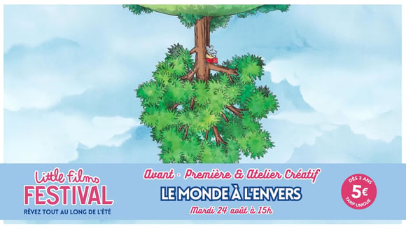 Avant-première – Le Monde à l'envers