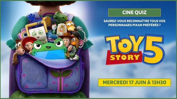 Ciné Quiz – Toy Story 5