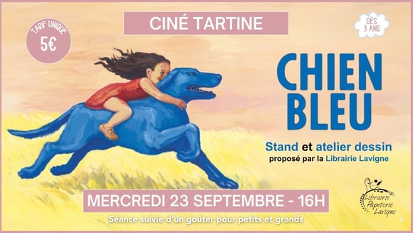 Ciné Tartine – Chien Bleu