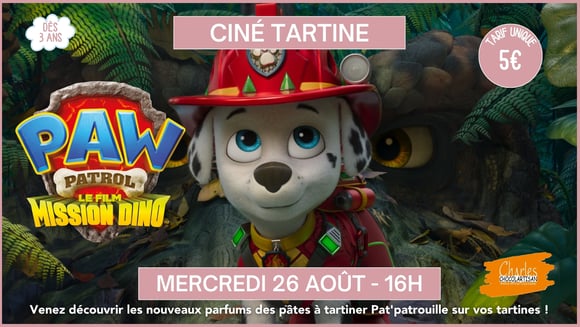 Ciné Tartine - Pat' Patrouille : Le Film – Mission Dino
