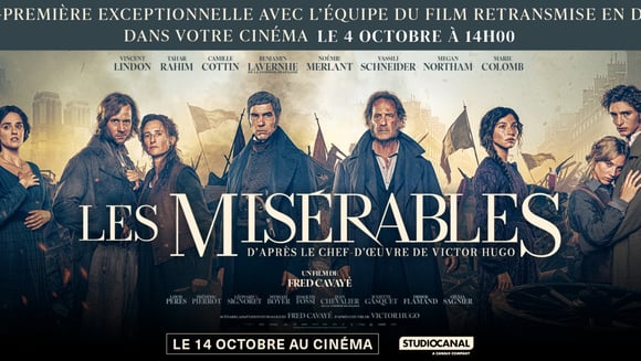 Avant-Première Les Misérables - Dimanche 4 octobre à 14h