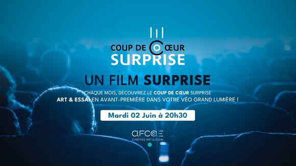 Coup de Coeur Surprise • Avant-première