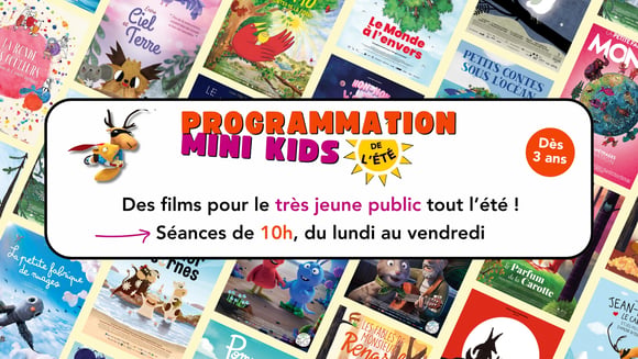 Des films pour le très jeune public | Tout l'été