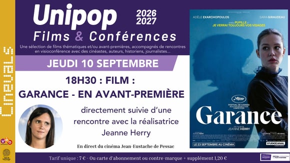 UNIPOP : GARANCE - En avant-première
