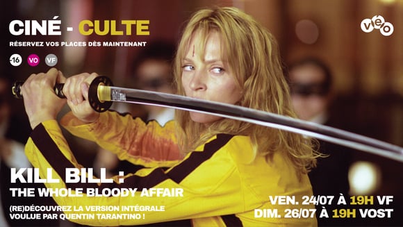 Kill Bill : The Whole Bloody Affair VF/VOST Interdit - 16 ans