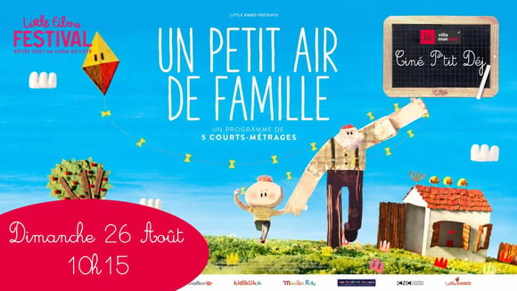 Ciné P'tit Déj :  UN PETIT AIR DE FAMILLE