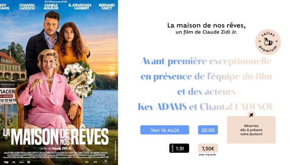 LA MAISON DE NOS RÊVES