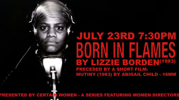 Women Director Series - Born in Flames