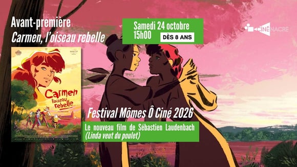 Avant-première ★ Carmen, l'oiseau rebelle (dès 8 ans)
