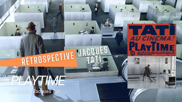 Playtime (rétrospective Jacques Tati)