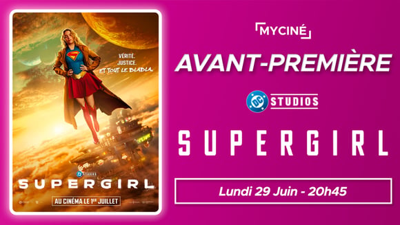 Avant-Première : Supergirl