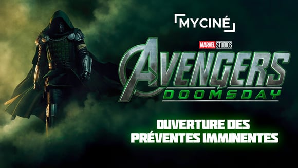 AVENGERS : DOOMSDAY : Les réservations sont imminentes !