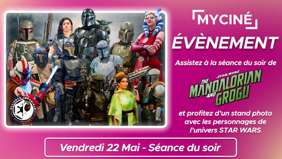 Rencontrez le Mandalorien et les personnages Star Wars !