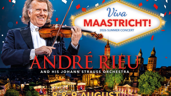 André Rieu's 2026 Summer Concert: Viva Maastricht!