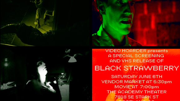 Black Strawberry VHS Release and Market w/ director Jacques Boyreau