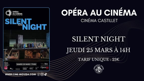 Metropolitan Opera : Silent Night
