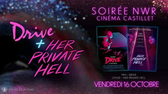 Drive + Her Private Hell