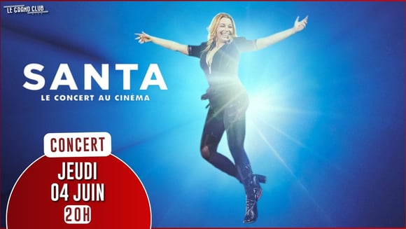 SANTA - Le Concert au cinéma