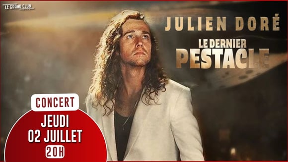 Julien Doré - Le Dernier pestacle