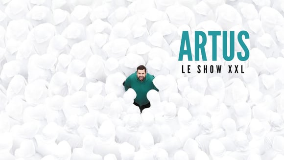 ARTUS - LE SHOW XXL AU CINEMA