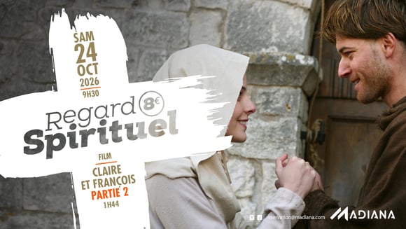 Regard Spirituel : CLAIRE ET FRANCOIS PARTIE 2