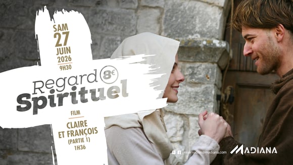 Regard Spirituel : CLAIRE ET FRANCOIS PARTIE 1