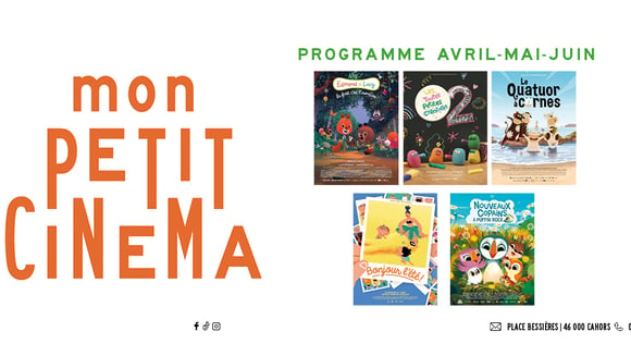 Mon Petit Cinéma / Avril - Mai - Juin 2026