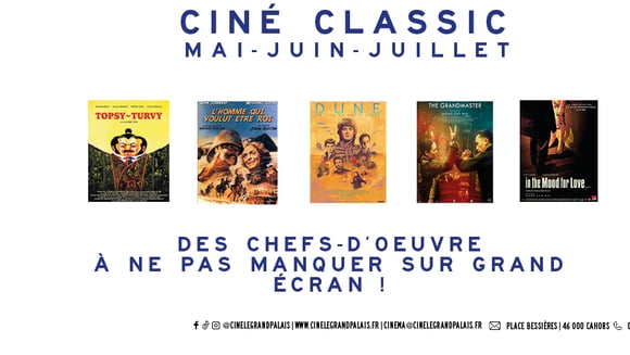 Ciné Classic programme MAI-JUIN-JUILLET 