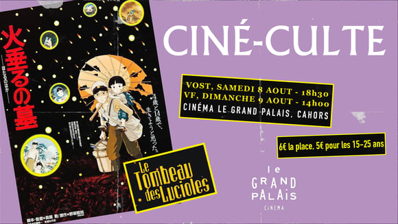 Ciné-Culte - LE TOMBEAU DES LUCIOLES
