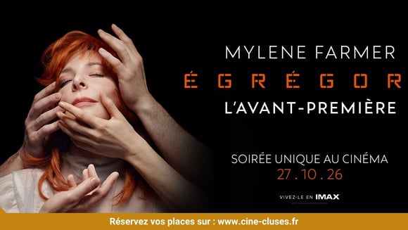 Avant-première - Mylène Farmer – Égrégore 🧡